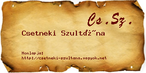 Csetneki Szultána névjegykártya